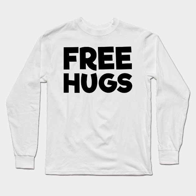 FREE HUGS Long Sleeve T-Shirt by ThisOnAShirt